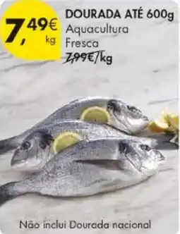 Pingo Doce Dourada até 600g promoção