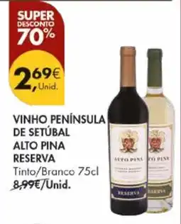 Pingo Doce Vinho península de setúbal alto pina reserva promoção