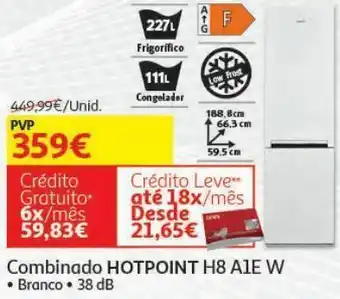 Combinado hotpoint:branco h8 a1e w low frost - f ; frigorifico 227l congelador 111l - 38 db - lxax595*1888*663mm