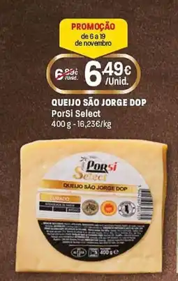 Intermarché Queijo são jorge dop PorSi Select promoção