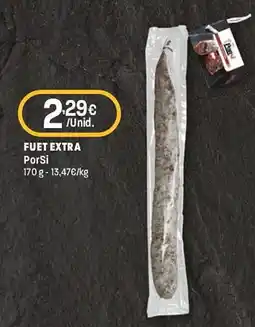 Intermarché Fuet extra PorSi promoção