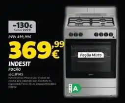 Radio Popular Indesit fogão 1603PMS promoção