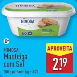 ALDI MIMOSA Manteiga com Sal promoção