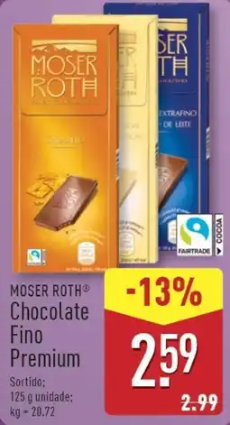 ALDI MOSER ROTH Chocolate Fino Premium promoção