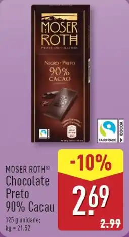 ALDI MOSER ROTH Chocolate Preto 90% Cacau promoção