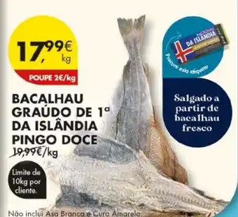 Bacalhau graúdo de 1ª da islândia pingo doce