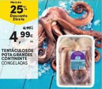 Continente Tentáculos de Pota Grandes Continente promoção