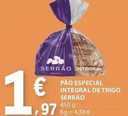E.Leclerc Pão especial integral de trigo serrão promoção