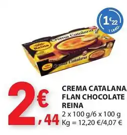 E.Leclerc Crema catalana/ flan chocolate reina promoção
