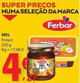 E.Leclerc Ferbar mel frasco promoção