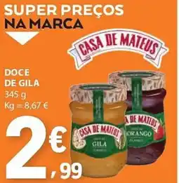 E.Leclerc Doce de gila casa de mateus promoção