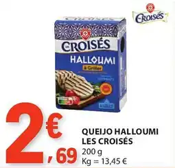 E.Leclerc Queijo halloumi les croisés promoção