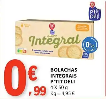 E.Leclerc Bolachas integrais p'tit deli promoção