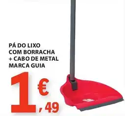E.Leclerc Pá do lixo com borracha + cabo de metal marca guia promoção