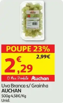 Minipreço Auchan Uva Branca s/ Grainha AUCHAN promoção