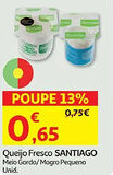 Minipreço Queijo Fresco SANTIAGO promoção