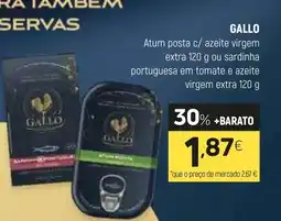 Coviran GALLO Atum posta c/ azeite virgem extra ou sardinha portuguesa em tomate e azeite virgem extra promoção