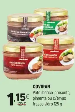 Coviran COVIRAN Paté ibérico, presunto, pimenta ou c/ervas frasco vidro promoção