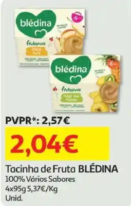 Minipreço Tacinha de Fruta BLÉDINA promoção