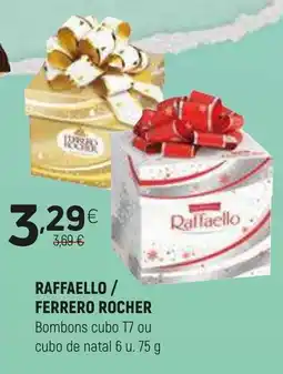 Coviran RAFFAELLO/ FERRERO ROCHER Bombons cubo T7 ou cubo de natal 6 u. promoção