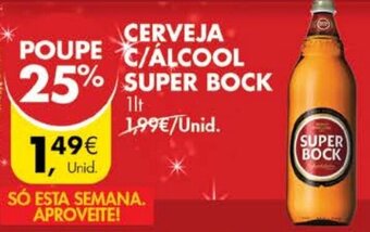 Cerveja C/ Álcool Super Bock 1lt
