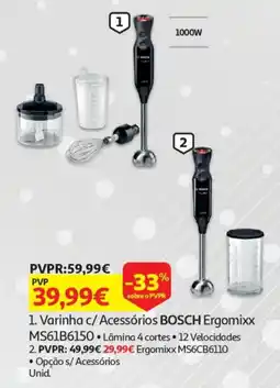 Auchan Varinha c/ Acessórios BOSCH Ergomixx MS61B6150 promoção