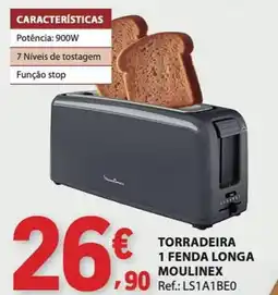 E.Leclerc Torradeira 1 fenda longa moulinex promoção