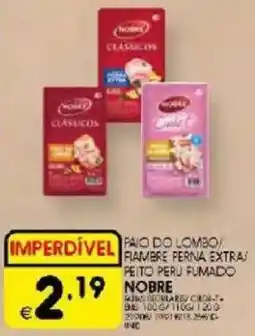 Meu Super Paio do lombo/ fiambre perna extras peito peru fumado nobre promoção