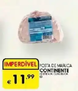Meu Super Posta de maruca continente promoção