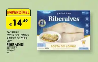 Bacalhau posta do lombo 9 meses de cura msc riberalves