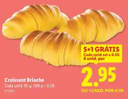 Lidl Croissant Brioche Cada promoção