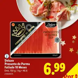 Lidl Deluxe Presunto de Parma Fatiado 18 Meses promoção