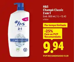 Lidl H&S Champô Classic 2 em 1 promoção