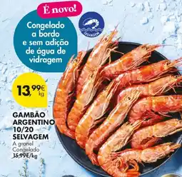 Pingo Doce Gambão argentino 10/20 selvagem a granel congelado promoção