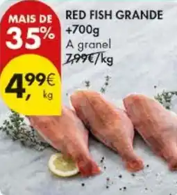 Pingo Doce Red fish grande +700g a granel promoção