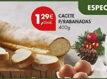 Pingo Doce Cacete p/rabanadas promoção