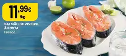 Intermarché Salmão de viveiro à posta fresco promoção