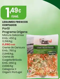 Intermarché Legumes frescos cortados PorSi Programa Origens promoção