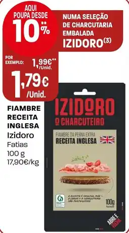 Intermarché Fiambre receita inglesa Izidoro Fatias promoção