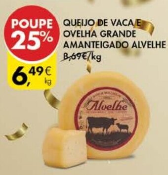 Queijo de Vaca e Ovelha Grande Amanteigado Alvelhe
