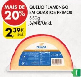 Pingo Doce Queijo Flamengo em Quartos Primor 350g promoção