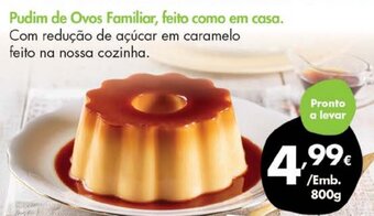 Pingo Doce Pudim de Ovos Familiar, Feito Como em Casa 800g promoção