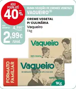 Intermarché Creme vegetal p/ culinária Vaqueiro promoção