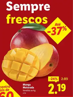 Lidl Manga Maturada promoção