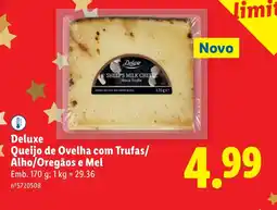 Lidl Deluxe Queijo de Ovelha com Trufas/ Alho/Oregãos e Mel promoção