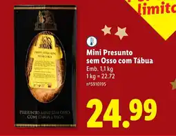 Lidl Mini Presunto sem Osso com Tábua promoção