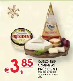 Meu Super Queijo brie/ camembert président promoção