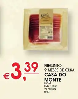 Meu Super Presunto 9 meses de cura casa do monte promoção