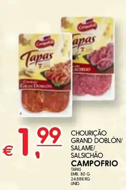 Meu Super Chourição grand doblón/ salame/ salsichão campofrio promoção