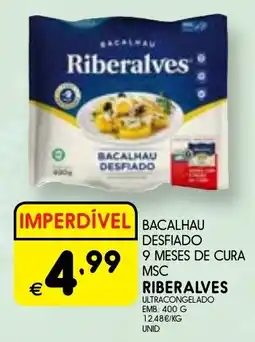 Meu Super Bacalhau desfiado 9 meses de cura msc riberalves promoção
